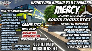 UPDATE OBB BUSSID V3.6.1 SOUND MERCY TERBARU | GRAFIK HD & FULL MARKAS | BUS SIMULATOR INDONESIA