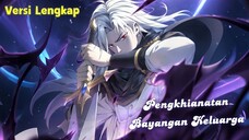 Pengkhianatan Bayangan Keluarga (Sub Indo)