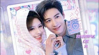 A Beautiful Lie 2024 - Ep 26 (Sub Indonesia)