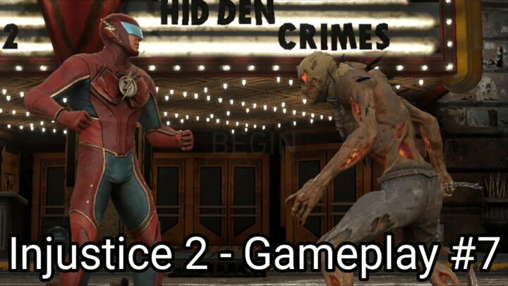 Injustice 2 - Gameplay #7 (#bestofbest #BstationGamers)