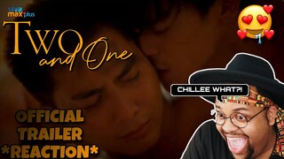 (Chilee WHAT?!) Two And One Official Trailer Reaction @The IdeaFirst Company