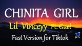 CHINITA GIRL - LiL Vinceyy Feat Guel (FAST VERSION for TIKTOK)