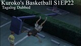 Kuroko's Basketball TAGALOG [S1Ep22] - I'll Win Even If It Kills Me