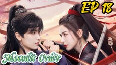 [ENG] EP 18 Moonlight Order