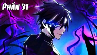 Review Manhua | Main Vô Tình Có Sức Mạnh Thần Bí Cân Cả Thành Phố Ngầu Lòi Phần 31
