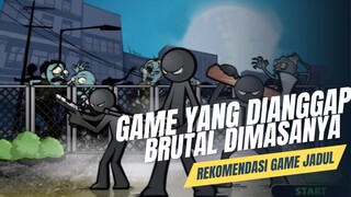 Game Brutal Pada Masanya😱