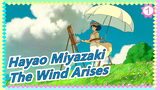 The Wind Arises: Finally I Give Back My Youth to Her | Hayao Miyazaki | Anime Mashup_1