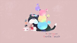 Gentle Touch - Ep 01 - Puppycat Season 2