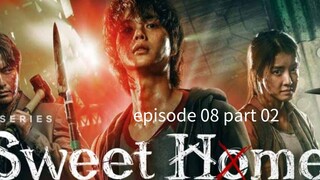 sweet home season 02 part 02 Hindi dubbed song Kang    | please part 01 washed now |