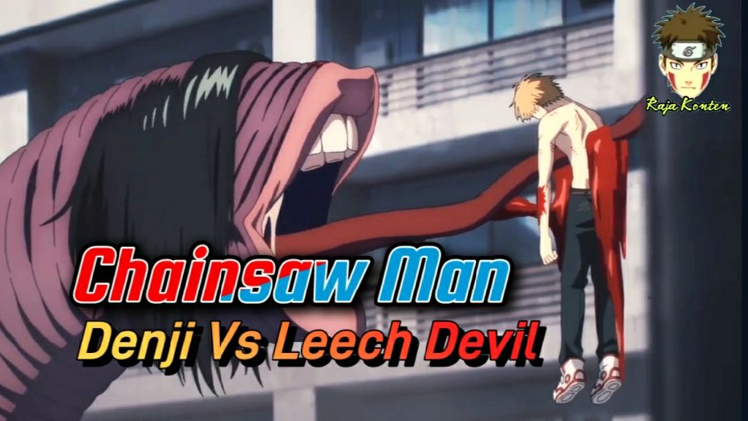 My Anime World - Denji vs Leech Devil #Chainsawman 🩸 [via