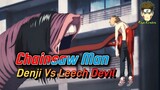 CHAINSAW MAN, Epic Denji Vs Leech Devil