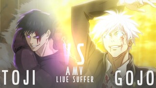 LIUE SUFFER - GOJO VS TOJI - JUJUTSU KAISEN - AMV EDIT