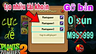 Plants gamer l Cách tạo nhiều tài khoản pvz2 l cách gỡ bản hack pvz 2 cực dễ #Plantsgamer#pvz2