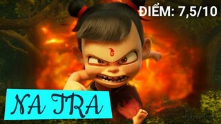 Review phim Na Tra: Ma Đồng Giáng Thế - Bản lĩnh lắm | Khen Phim
