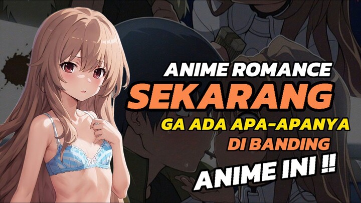 ANIME ROMANCE UNDERRATED YANG GAK KALAH EPIC DARI ANIME ROMANCE JAMAN SEKARANG ‼️