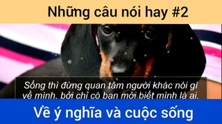 Những câu nói hay ý nghĩa