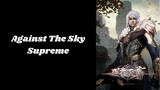 Against The Sky Supreme Ep.287 Sub Indo