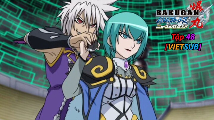 Bakugan Battle Brawlers - New Vestroia [Japanese] Vietsub -Tập 48  Chiến Binh Bakugan SS2