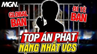 Top Án Phạt Nặng Nhất Lịch Sử VCS | MGN Esports