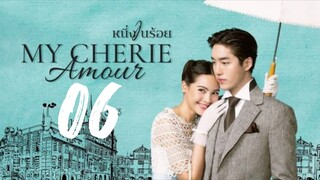 [ENGSUB] My Cherie Amour Ep06