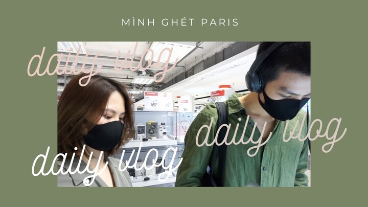 #8 [Du học Pháp] Một ngày thảnh thơi | Mình ghét Paris | Sublimess