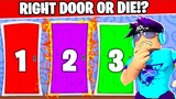 Choose the Right Door or OOF!