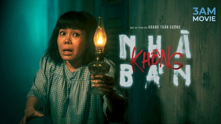 Nhà Không Bán (Phim Kinh Dị Việt Nam) Full 4K