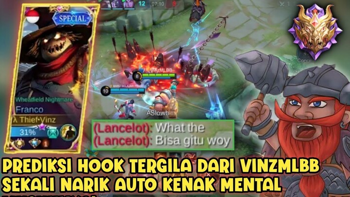 PREDICTION HOOK TERGILA SAMPAI MUSUH TAKUT KETIKA KETEMU FRANCO VINZMLBB - MOBILE LEGENDS