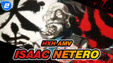 [HxH AMV] The Strongest Hunter -- Isaac Netero_2