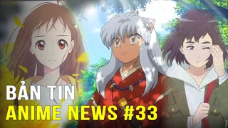 Bản Tin Anime Số 33: Tác giả của bộ manga inuyasha được trao tặng huân chương| AnimeJapan bị hoãn ?