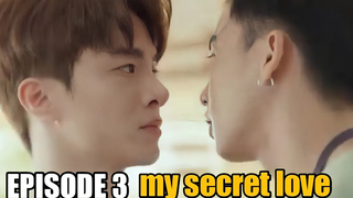 MY SECRET LOVE EPISODE 3 -PREVIEW แอบจอง รัก