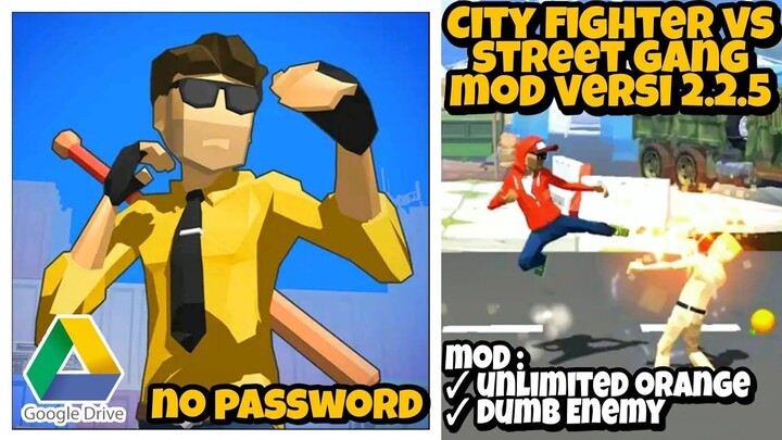 City Fighter Vs Street Gang Mod Apk Update  Versi 2.2.5 - Mod Unlimited Orange &