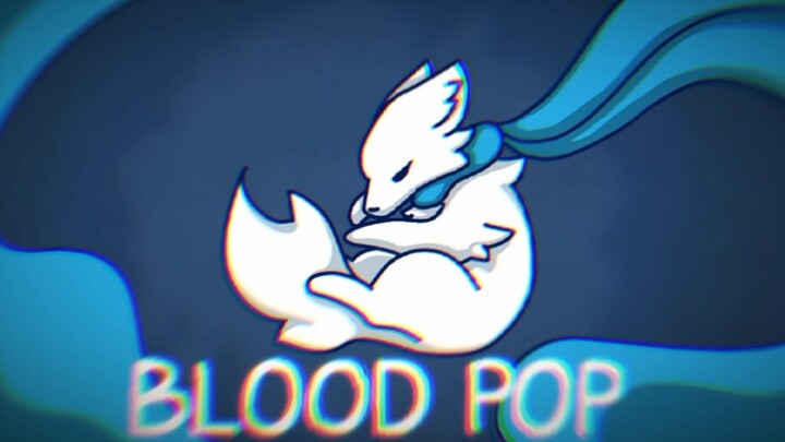 [主题meme/剧情向/OC]BLOODPOP MEME