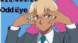 Girl group song, but Toru Amuro - Odd eye - Detective Conan ·Toru Amuro/Rei Furitani/Bourbon·High Bu