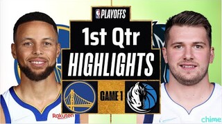 Golden State Warriors vs Dallas Mavericks game 1: 1st Qtr Highlights | May 18 | NBA 2022 Playoffs