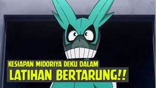 Kesiapan Midoriya Deku dalam Latihan Bertarung❗❗