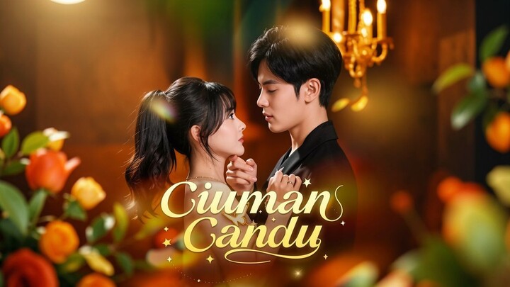 Ciuman Candu Full Bahasa Indonesia (MELO)