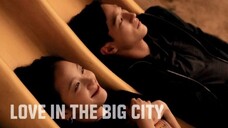 Love in the Big City Movie 2024 [sub indo]