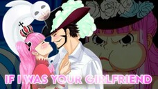 Mihawk and Perona Moment | AMV IF I WAS YOUR GIRLFRIEND