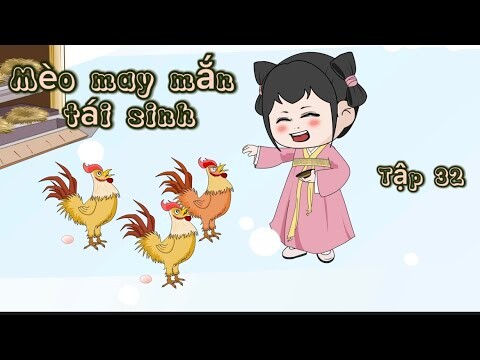 Tập 32: Mèo may mắn tái sinh - Great Sub