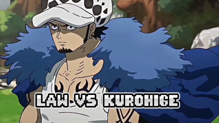 LAW VS KUROHIGE😱☠️