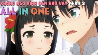 Tóm Tắt Anime: Thanh Niên Số Nhọ Của Trường Cao Trung (phần 2) ALL IN ONE