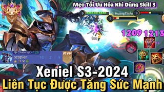 Xeniel S3-2024 Liên Quân Mobile | Cách Chơi, Lên Đồ, Phù Hiệu, Bảng Ngọc Cho Xeniel S3 2024 Đi Sp