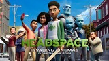 Headspace (2023) Watch Full Movie: Link in Description