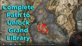 How To Unlock Grand Library In Raya Lucaria Academy