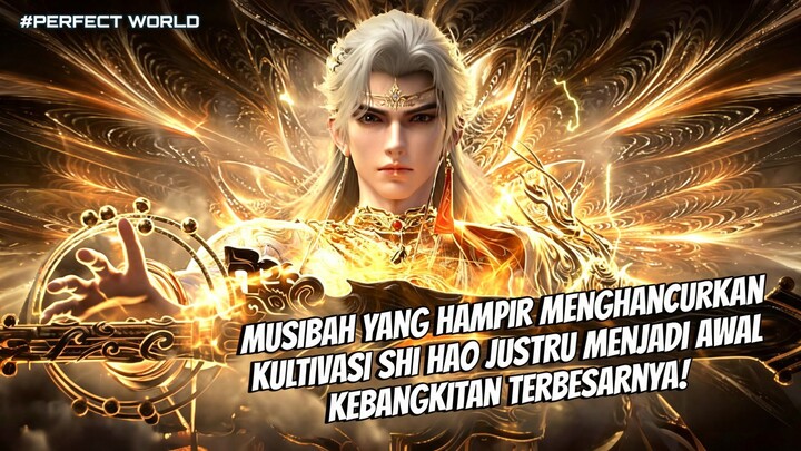 WOW 😲!! Shi Hao Pecahkan Batas 10.000 Tahun dan Jadi Supreme Termuda! Apa Rahasianya?!!!