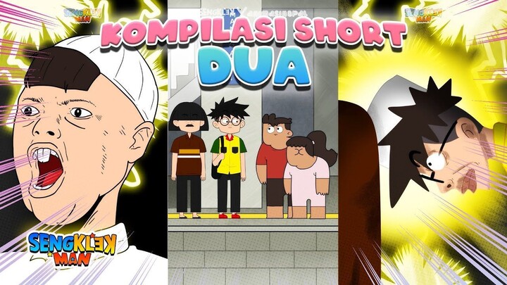 SENGKLEKMAN KOMPILASI SHORT 2