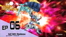 ĐẠI CHIẾN GUNDAM BUILD TRY - Tập 06 (Lồng Tiếng)【Toàn Senpaiアニメ】