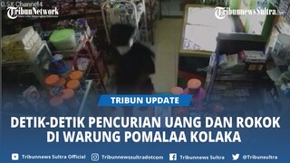 Detik-detik Pencurian Uang dan Rokok di Warung Pomalaa Kolaka Sultra saat Pemilik Tidur