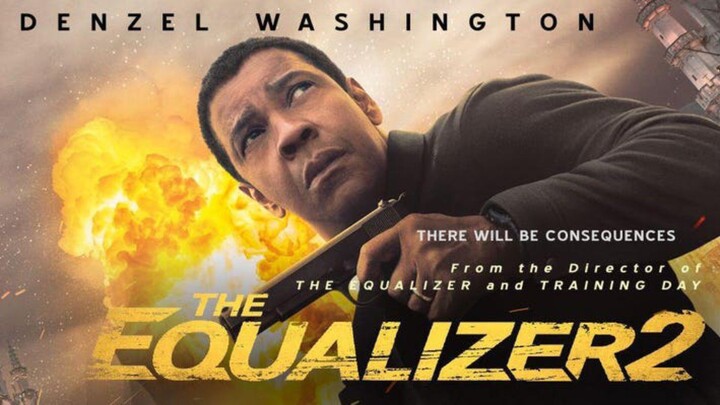 The Equalizer 2   MOVIE (2018)